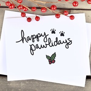 Carte de Vacances Mignonne, « Happy Pawlidays », Happy Holidays, Carte de Noël Animal Lover