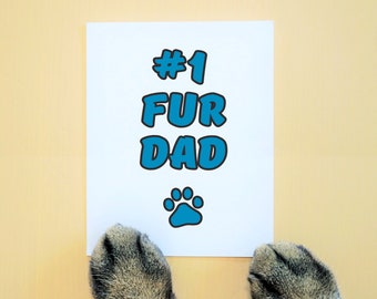 Fur Dad Card, Father's Day Card from the Dog, Father's Day Card from the Cat, Happy Father's Day
