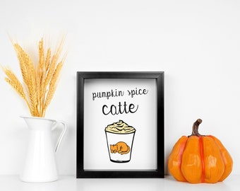 Fall Art Print, Cute Cat Art, Pumpkin Spice, Coffee and Cats