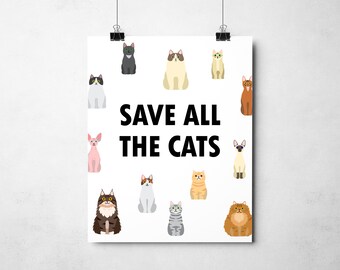 Cat Art Print, "Save All the Cats", Cat Artwork, Cat Lover Gift, Cat Decor
