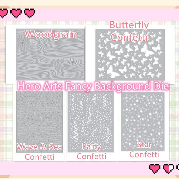 5 Optionen von Hero Arts Fancy Komplizierter Hintergrund Dies-Holzgrain / Schmetterling Confetti / Wave Sea Confetti / Party Confetti / Star Confetti