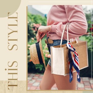 May include: A natural fiber tote bag with a white front panel and white rope handles. A straw hat with a black band is held nearby. A scarf with red, white, and blue stripes is tied to the bag. The text "THIS STYLE" is on the left.