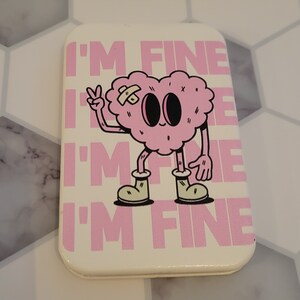 I&#39;m Fine Heart Pocket Mirror
