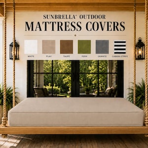 Sunbrella Full Double Size Mattress Cover for Outdoor Daybed Hanging Porch Swing Bed  - Quick Ship - Multiple Colors and Sizes