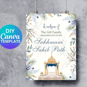 May include: A white sign with blue and green floral designs. The text on the sign reads "ਜੀ ਆਇਆਂ ਨੂੰ The Gill Family Welcomes You To The Sukhman Sahib Path".