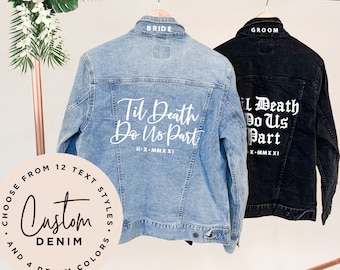 Til Death Do us Part, Denim Jackets, Embroidered Jean Jacket, Just Married Jackets, Mrs Denim Jacket, Bride to be Gift, Couples, PE-SC-04