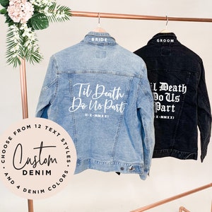 Til Death Do us Part, Denim Jackets, Embroidered Jean Jacket, Just Married Jackets, Mrs Denim Jacket, Bride to be Gift, Couples, PE-SC-04