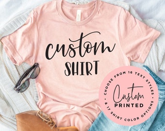 Custom Shirt, Personalized Shirt, Custom T-shirt, Custom T-Shirt Printing, Personalized T-shirt, Tee, T-shirt, Custom T-Shirt, Custom