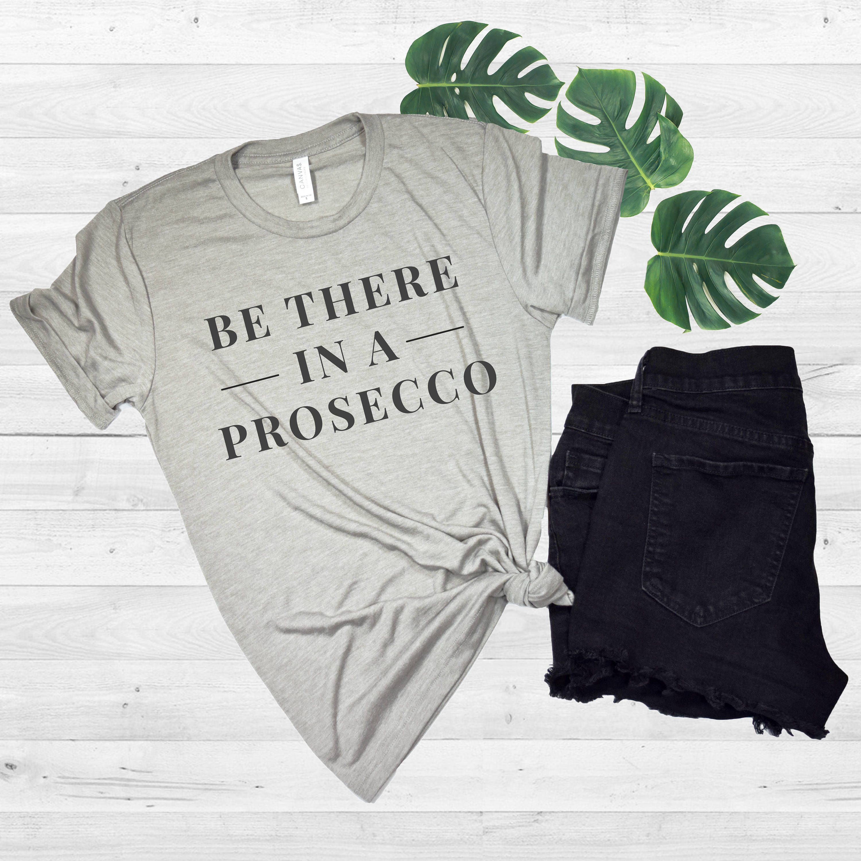 be there in a prosecco shirt target