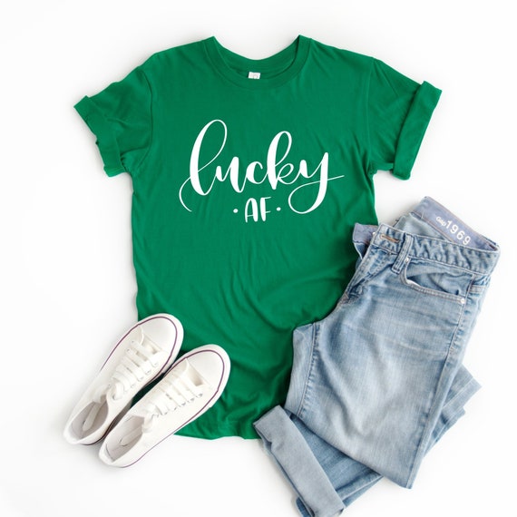 Lucky AF St Patricks Day Shirt Women St 