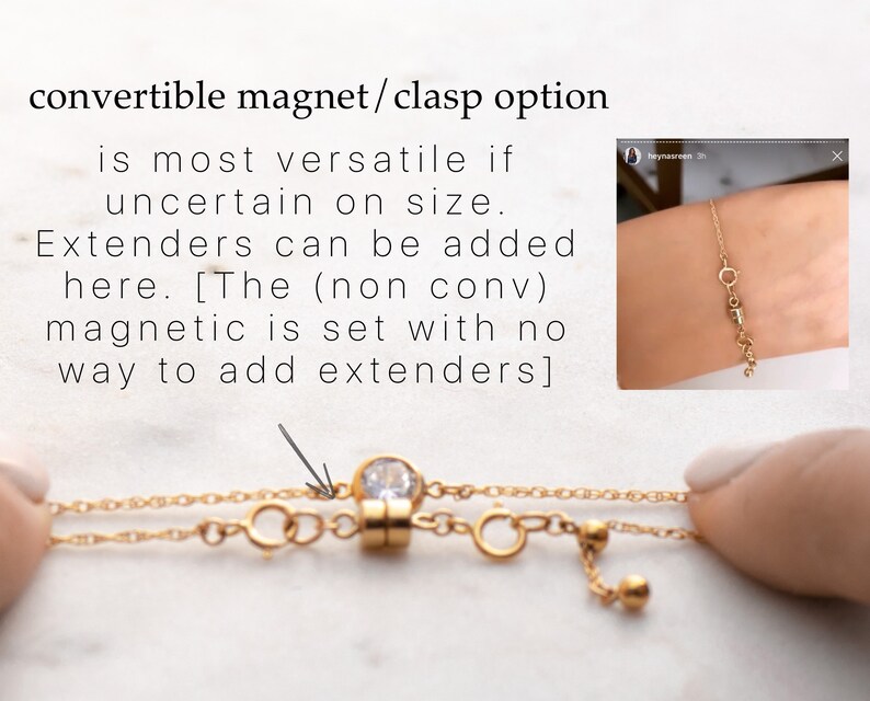 May include: A gold-toned chain bracelet featuring a central clear round gemstone, a magnetic clasp, and an adjustable extender chain. The text reads: convertible magnet/clasp option is most versatile if uncertain on size. Extenders can be added here.