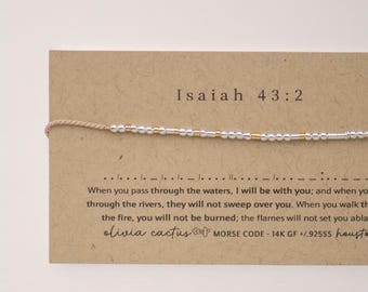 Isaiah 43:2 Morse Code Bracelet - I Will Be With You Bible Verse, Encouragement Gift