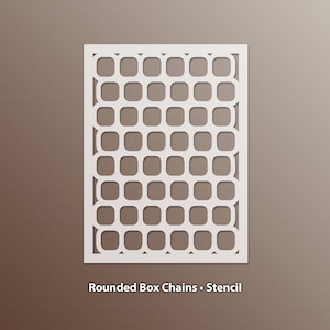 Rounded Box Chains Stencil