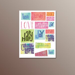 May include: A colourful collage of words, including "Love", "Joy", "Happy", "Celebrate Life", and "Gratitude". The words are arranged in a grid pattern and are written in a variety of fonts and colours.