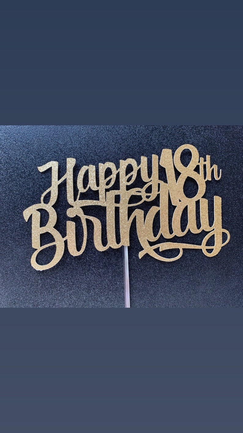 Happy 18th Birthday Cake Topper SVG Cutting File. - Etsy Australia