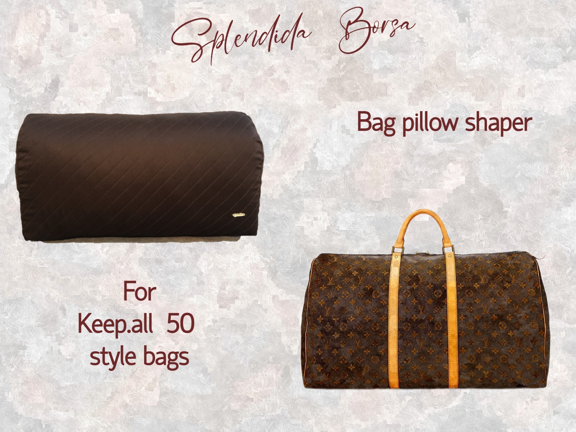 LV Keep_all 50 Purse Pillow ~ Bag Shaper Stuffer for L V Keep_all 50 style  bags ~ Keepall bags ~ Bag pillow ~ Purse pillow ~ Bag shaper