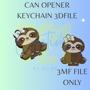 Könnte beinhalten: Eine digitale Grafik mit zwei braunen Faultier-Figuren mit weißen Schleifen, entworfen als Dosenöffner-Schlüsselanhänger. Der Text lautet CAN OPENER KEYCHAIN 3DFILE, 3MF FILE ONLY und BY ALINE. Der Hintergrund ist ein hellblau-grüner Verlauf.