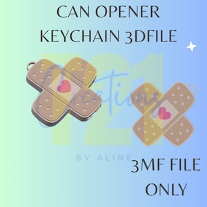 Peut inclure: Deux porte-clés ouvre-boîtes en forme de pansement avec un cœur rose au centre. Le texte "CAN OPENER KEYCHAIN 3DFILE" est en haut. Le texte "3MF FILE ONLY" est en bas.