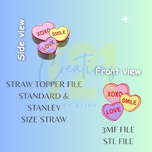May include: A digital file for straw toppers. The image shows three heart-shaped toppers with the words "XOXO", "LOVE", and "SMILE". The text "STRAW TOPPER FILE" and "STANDARD & STANLEY SIZE STRAW" is also visible.