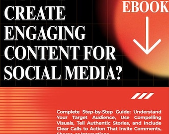 May include: A digital graphic with a black background featuring white text that reads HOW TO CREATE ENGAGING CONTENT FOR SOCIAL MEDIA? and EBOOK with a downward arrow. The lower section is red with white text detailing a step-by-step guide.