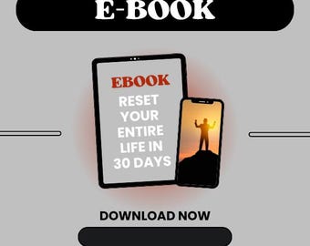 Könnte beinhalten: Ein digitales Tablet und ein Smartphone zeigen ein E-Book-Cover mit dem Text EBOOK RESET YOUR ENTIRE LIFE IN 30 DAYS. Der Smartphone-Bildschirm zeigt die Silhouette einer Person auf einem Berggipfel bei Sonnenuntergang. Die Überschrift lautet E-BOOK.