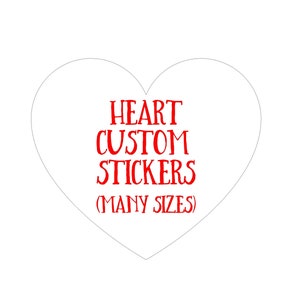 Heart Custom Stickers, Heart Custom Labels, Heart Stickers, Heart Personalized Stickers, Logo Sticker, Custom, Personalized, Katy Skinny