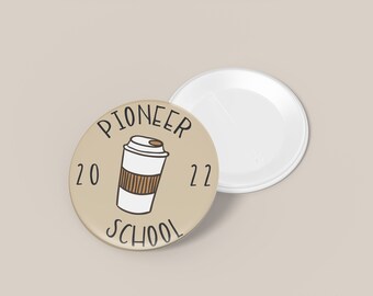 Pioneer School Coffee Buttons, Small Buttons, Pin Buttons, JW stuff, Jw gifts, Pioneer gifts, School Gifts, Button Pin, Round Small Pins
