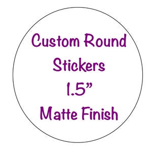 Circle Stickers, Round Stickers, Custom Labels, Personalized Stickers, Logo Stickers, Product Labels, Matte Finish, Set of 24
