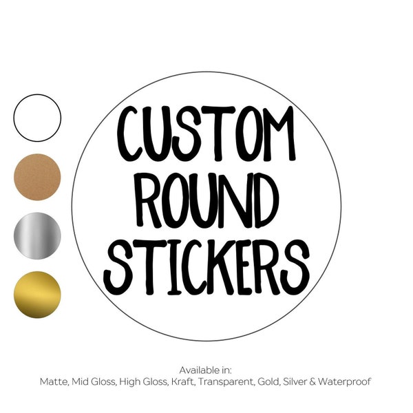 Gift Custom Party Round Stickers, Custom Logo Business Stickers, Small Business Stickers, Round Matte Stickers, Round Glossy Stickers