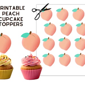 Peach Cupcake Toppers (Printable) - Digital Peach Toppers, DIY, Print and Cut, JPEG, PNG, One sweet peach,Georgia Peach,One sweet
