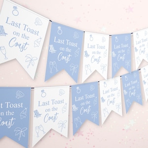 Last Toast on the Coast Printable Banner | Bachelorette Party Printables | Coastal Bridal Shower Printables | Beachy Party Decorations | DIY