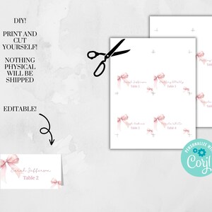 May include: Printable table cards with pink watercolor bows and the text "Table 2" and "Sarah Jefferson". The cards are editable and can be personalized with the text "DIY! Print and Cut Yourself! Nothing Physical Will Be Shipped. Editable!"