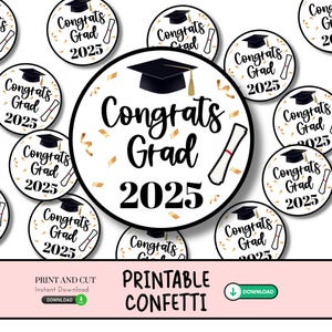 Pode incluir: Confetes circulares com tema de formatura. O design apresenta um capelo preto, um diploma e o texto "Congrats Grad 2025". Detalhes de confetes dourados.