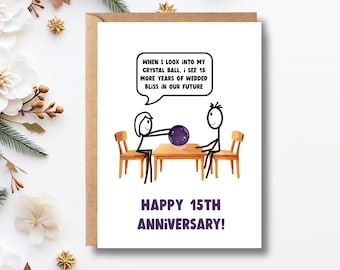 Printable 15th Anniversary Card | Crystal Gift | 5x7 Digital Card | Anniversary Gift | 15 Year Anniversary Card | Funny Anniversary Card