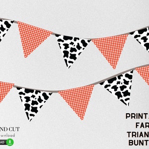 May include: Printable farm triangle bunting with red gingham and black and white cow print flags. The bunting is strung on a white string. The text "PRINTABLE FARM TRIANGLE BUNTING" is at the bottom of the image.