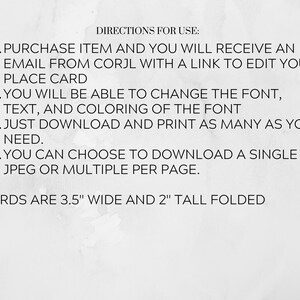 May include: Instructions for using a printable place card template. The text explains how to purchase, edit, download, and print the cards. The cards are 3.5 inches wide and 2 inches tall when folded.