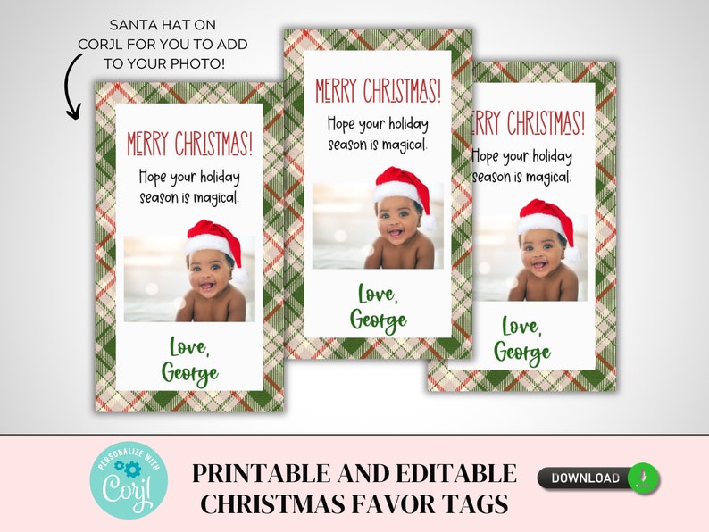 Peut inclure: Trois &eacute;tiquettes de faveur de No&euml;l imprimables avec un fond &agrave; carreaux vert et rouge. Chaque &eacute;tiquette pr&eacute;sente une photo d'un b&eacute;b&eacute; portant un bonnet de P&egrave;re No&euml;l et le texte "Joyeux No&euml;l ! J'esp&egrave;re que votre saison des f&ecirc;tes sera magique. Avec amour, George".