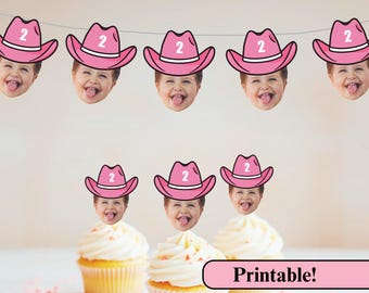 Digital Cowgirl Cupcake Toppers | Printable Rodeo Banner | 1st Birthday Party | Print and Cut | Face Cut Out | Nash Bash Bachelorette