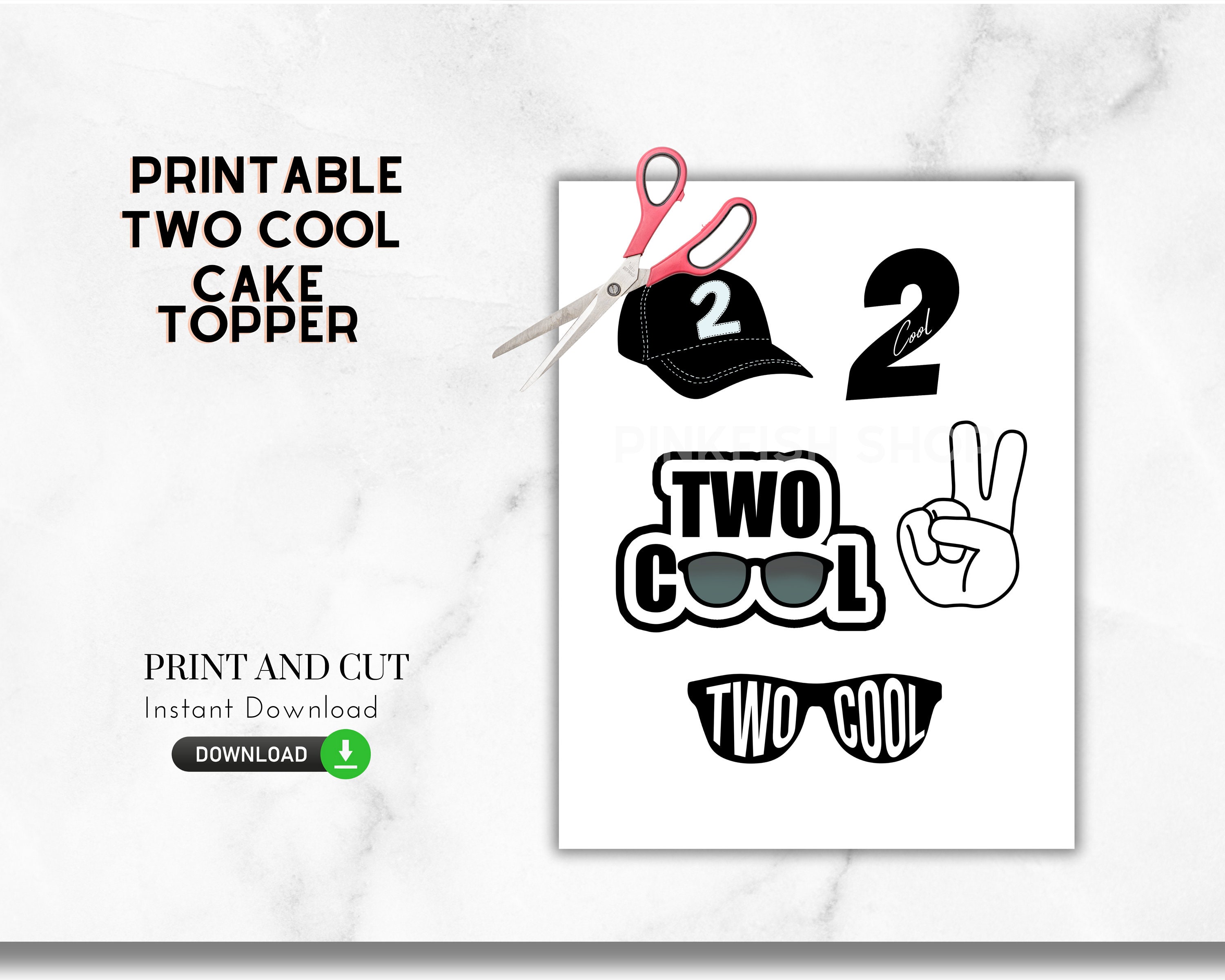 Two Cool Two Cool PRINTABLE Cake Topper - DIY, Print and Cut, Too Cool Cake ...