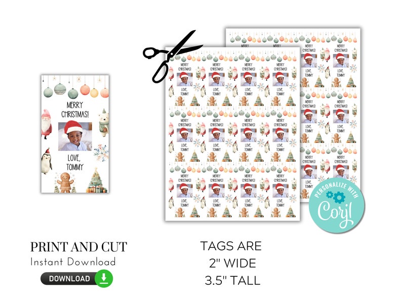 May include: Christmas-themed gift tags and wrapping paper featuring a child's photo, festive illustrations, and the text "Merry Christmas! Love, Tommy." Tags are 2 inches wide and 3.5 inches tall.