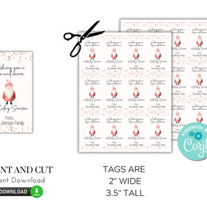 May include: Holiday gift tags with a watercolor Santa Claus design. The tags read "Wishing you a safe and warm Holiday Season From The Johnson Family." The tags are 2 inches wide and 3.5 inches tall.