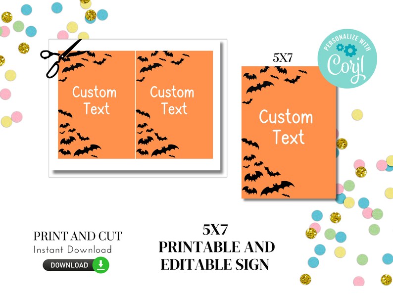 May include: Printable Halloween sign with a black bat pattern on an orange background. The sign is 5x7 inches and says "Custom Text".