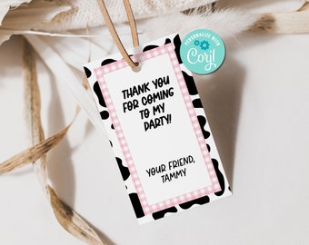 May include: A black and white cow print thank you tag with pink and white gingham border. The tag says "Thank you for coming to my party! Your friend, Tammy".