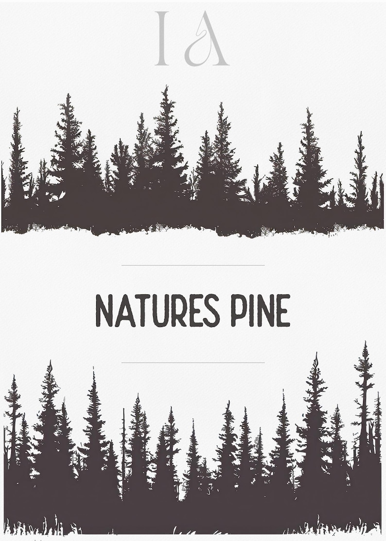 May include: Two black and white silhouette images of pine trees against a white background. The top image has the text "IA" in a gray font. The bottom image has the text "NATURES PINE" in a black font.
