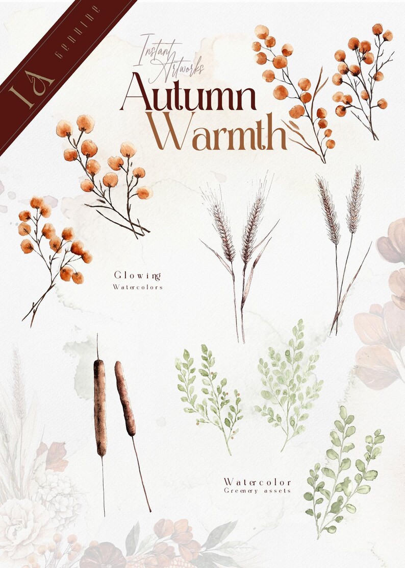 Op de afbeelding: Een set met aquarel illustraties met herfstbladeren en groen. De illustraties omvatten takjes met bessen, tarwehalmen en varenachtige bladeren. De tekst "Autumn Warmth" staat bovenaan de afbeelding.