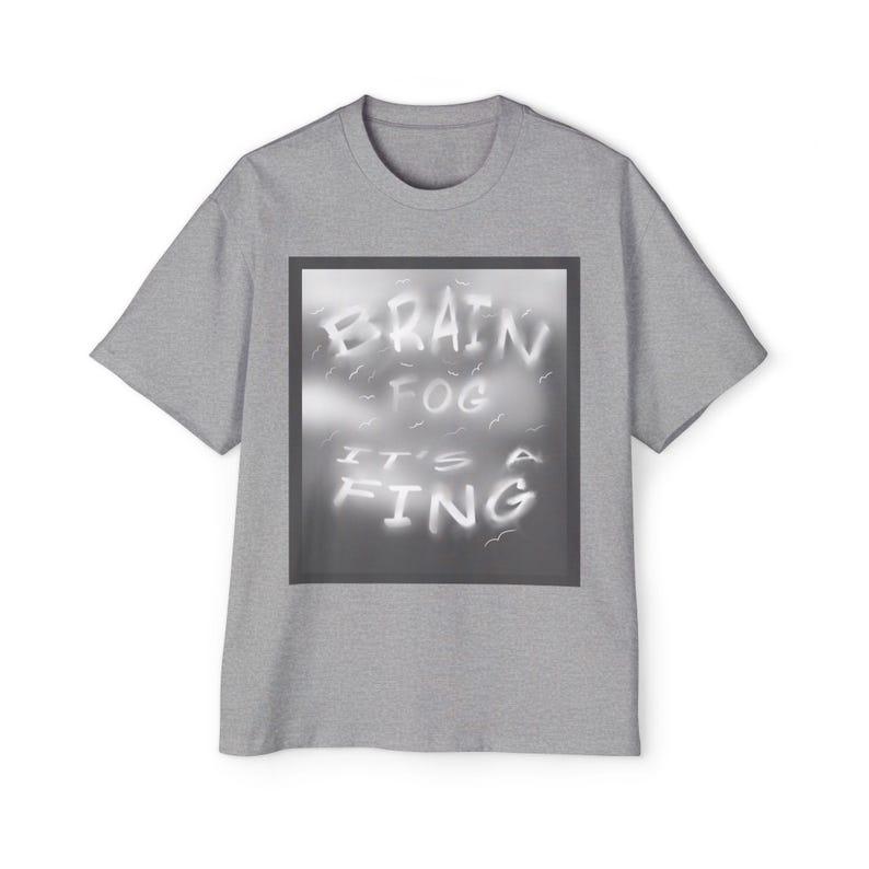 Brain Fog It's a Fing T-Shirt | Retro Smoky Text Graphic Tee image 3