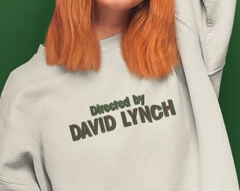 Directed By David Lynch Twin Peaks Sweatshirt, Twin Peaks Tees, Twin Peaks Vintage, Twin Peaks Gift, David Lynch Sweatshirt