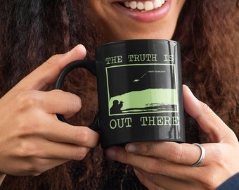X-Files The Truth Is Out There Mug, Retro Xfiles, X-files Gift, I Want To Believe, 90s Aliens Mug, Fox Mulder Dana Scully Mug, Vintage 90s