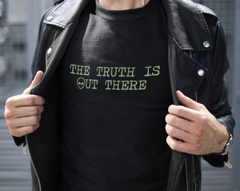 X-Files The Truth Is Out There Shirt, Retro Xfiles, X-files Gift, I Want To Believe, 90s Tee, Aliens Shirt, Fox Mulder Dana Scully UFO Shirt