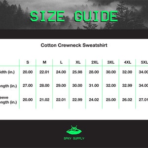 May include: Size guide for a cotton crewneck sweatshirt with measurements in inches for width, length, and sleeve length for sizes S, M, L, XL, 2XL, 3XL, 4XL, and 5XL.